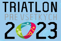 TRIATLON PRE VŠETKÝCH